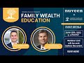 Family Wealth Education Webinar