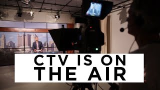 CTV is On the Air