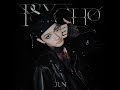 jun 준 psycho official audio