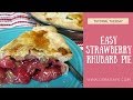 Easy to Make Homemade Strawberry Rhubarb Pie Recipe - YUM