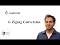 Problem 6 | ZigZag Conversion