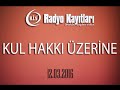 kul hakkı halilibrahimsofrası İbrahim soydan erden