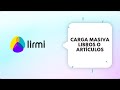 Módulo de biblioteca - Carga masiva de libros y artículos