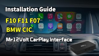 CIC BMW 5 Series CarPlay Android Auto installation F10/F11 (2010-2012) MR12volt