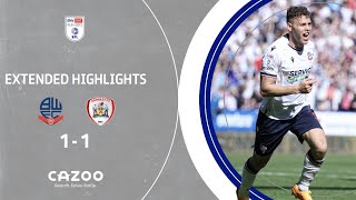 THE BATTLE AT BOLTON | Wanderers v Barnsley extended highlights