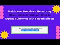 📂 Multi-Level Dropdown Menu with HTML, CSS & JavaScript | Step-by-Step Guide 🔽✨