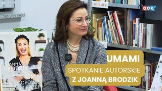 UMAMI. Joanna Brodzik o kulisach swojej książki.