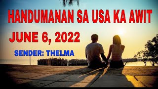 Handumanan Sa Usa Ka Awit sender Thelma June 6, 2022