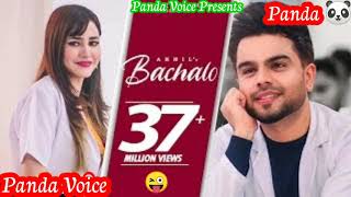 BACHALO (official song in panda 🐼 voice 😜)/ Akhil /Nirmaan /Enzo / New Punjabi Song 2020 / Love Song