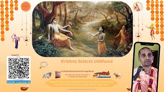 SB 11.7.4 | ಉದ್ಧವನ ಆಯ್ಕೆ | iskcon raichur | selecting uddhava