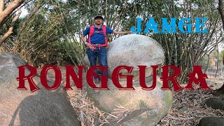 RONGGURA OR RINGING STONE ‖ JAMGE ‖ EAST GARO HILLS.