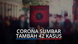 UPDATE Sementara Corona Sumbar: Kasus Positif Tambah 42 dari 7 Daerah