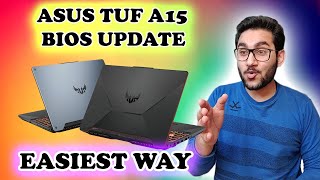 ASUS TUF A15/A17/F15/F17 BIOS Update | Easiest Way | No USB | No Boot Menu