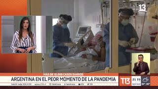 Más de 10 mil casos diarios: Argentina en el peor momento de la pandemia