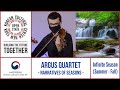 [2021 OPEN STAGE] Infinite Season (Summer - Fall) by Argus Quartet