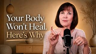Yout Body Won't Heal. Here's Why