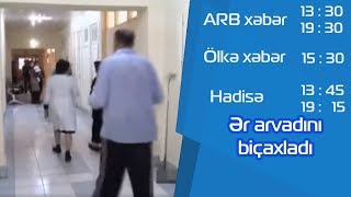 Er arvadi bicaqladi - ARB TV