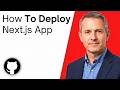 How To Deploy A Next js App To GitHub