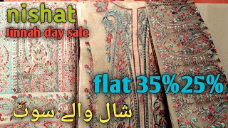 nishat winter sale 2024//nishat Jinnah day sale flat 35%25%off 2024