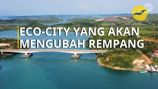 Pulau Rempang akan diubah menjadi Eco-city, bagaimana nasib penduduknya? #rempangecocity