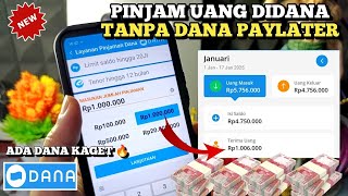 Resmi OJK!!! Pinjam Saldo DANA Tanpa Dana Paylater Dana Cicil | Cara Pinjam Uang di Dana Terbaru