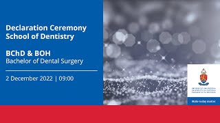 School of Dentistry Declaration Ceremony