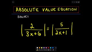 Solving Absolute Value Equations Containing TWO Absolute Value Expressions - Example 3