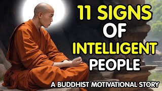 11 Signs You Are Smarter Than Most People | Buddhist Story