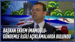 Başkan Ekrem İmamoğlu, Gazetecilerin Sorularını Yanıtladı