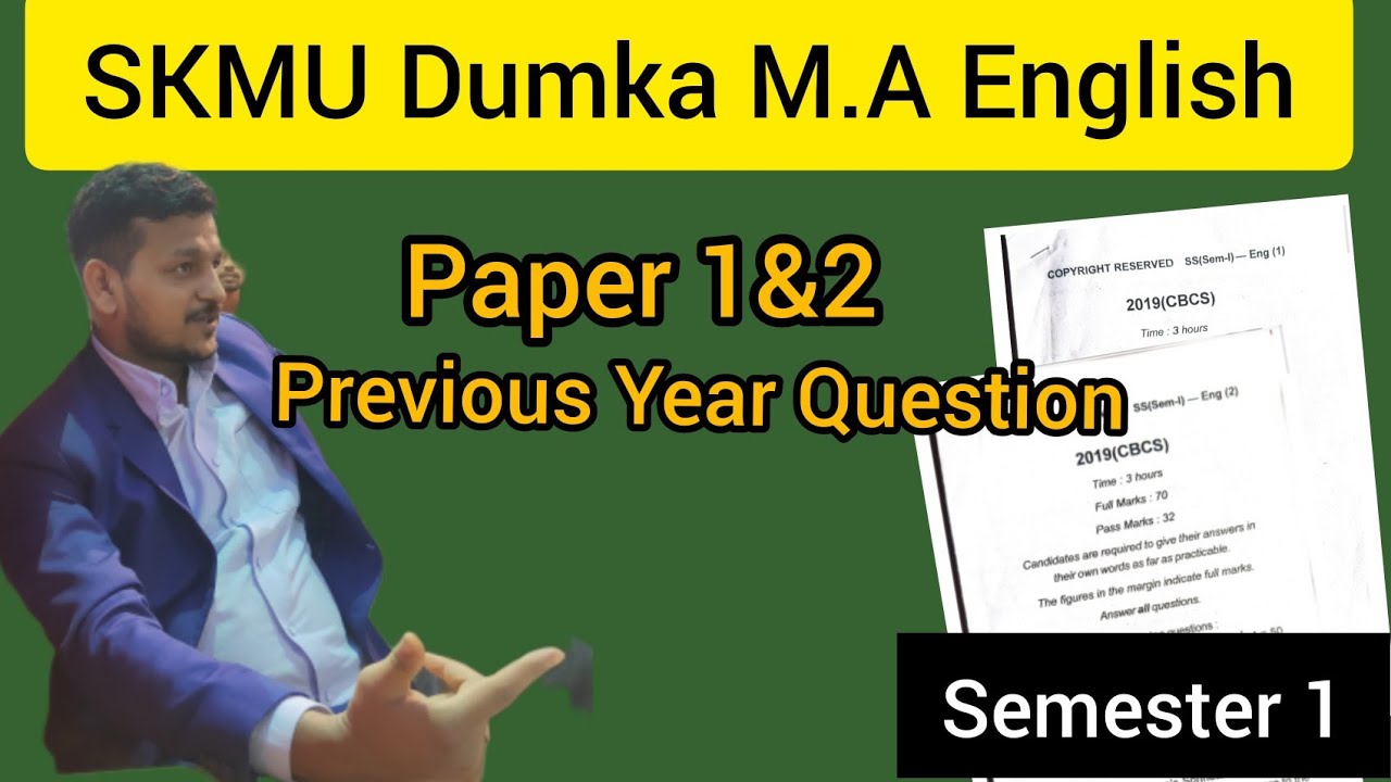Skmu Dumka M A English Sem 1 Previous Year Question Youtube
