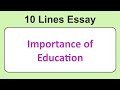 10 Lines on Importance of Education || Essay on Importance of Education in English