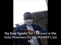 big benji mateke vol 1 recevez le mix votre promoteur makossa c est moi dj pat premier