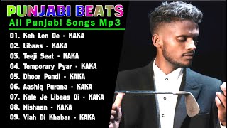 KAKA All Songs | Audio Jukebox | Keh Len De | Temporary Pyar | Libaas | Tennu Ni Khabran | KAKA