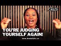 Stop Judging Yourself | The Daily Fix Clips