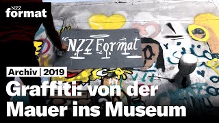 Graffiti: von der Mauer ins Museum (2019)