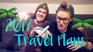 KINGING-IT TRAVEL PLANS 2017