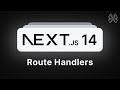 Next.js 14 Tutorial - 33 - Route Handlers