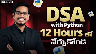 DSA with Python in Telugu | Complete DSA with Python in 12 Hours | Python Telugu | PythonLife