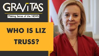 Gravitas: The story of Liz Truss