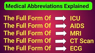 Top 25 Medical Abbreviations & Full Forms