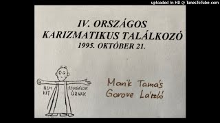 IV. Országos Találkozó Marik Tamás