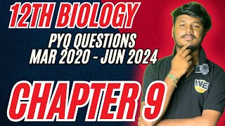 12TH BIOLOGY | PYQ | MAR  2020 - JUN 2024 | PUBLIC EXAM 2025 | LESSON 9 | 50 DAYS CHALLENGE