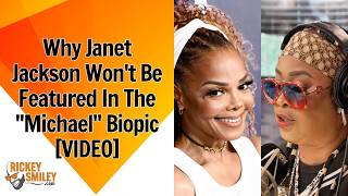 Why Janet Jackson Won't Be Featured In The "Michael" Biopic