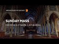 Sunday Mass in English from Holy Name Cathedral - 8/13/2023