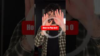 How to Pop an O Tutorial