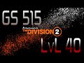 The Division 2 | GEAR SCORE 515 AND LEVEL 40 LOOT WHAT YOU NEED TO KNOW | WARLORDS OF NEW YORK