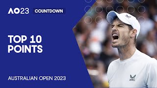 Top 10 Points | Australian Open 2023