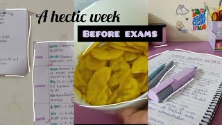 a hectic week before exams 🥴🥱|| eating,notes making,time table