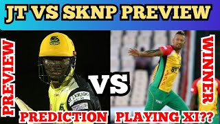 JT vs SKNP CPL 18th Match 2020-Preview,Playing XI,Pitch Report,Analysis,Venue,Date,Toss,Winner