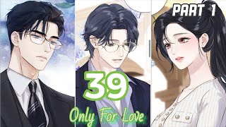 Accidental Love/ Only For Love Chapter 39 Part 1 of 2 | Blind Date